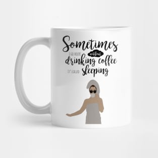 It's Called Sleeping Mug